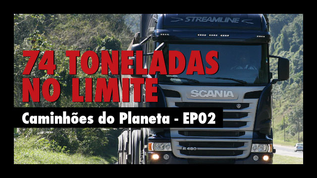 Caminhões do Planeta - 74 toneladas no limite Scania R480