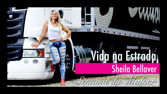 Semana da Mulher -Sheila Bellaver