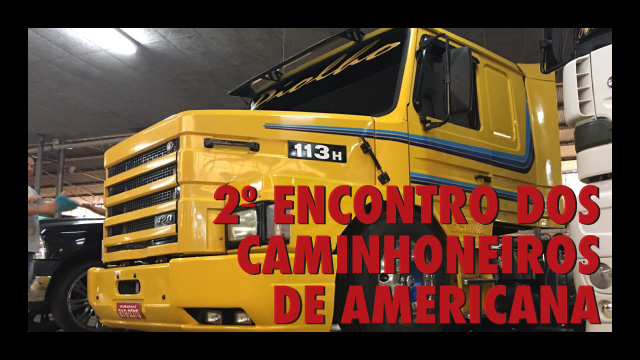 2º Encontro de Caminhoneiros de Americana