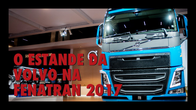 O estande da Volvo na FENATRAN 2017