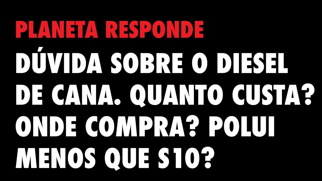 Planeta Responde #34 - Diesel de Cana