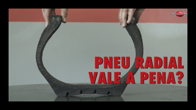 Pneu radial vale a pena?