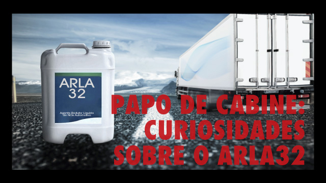 Papo de cabine: Curiosidades sobre o Arla 32