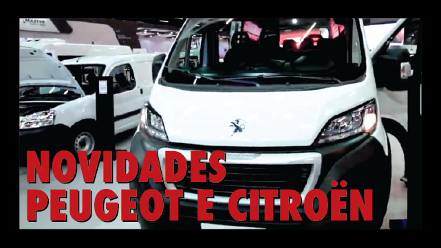 FENATRAN 2019  Novidades Peugeot e Citroën