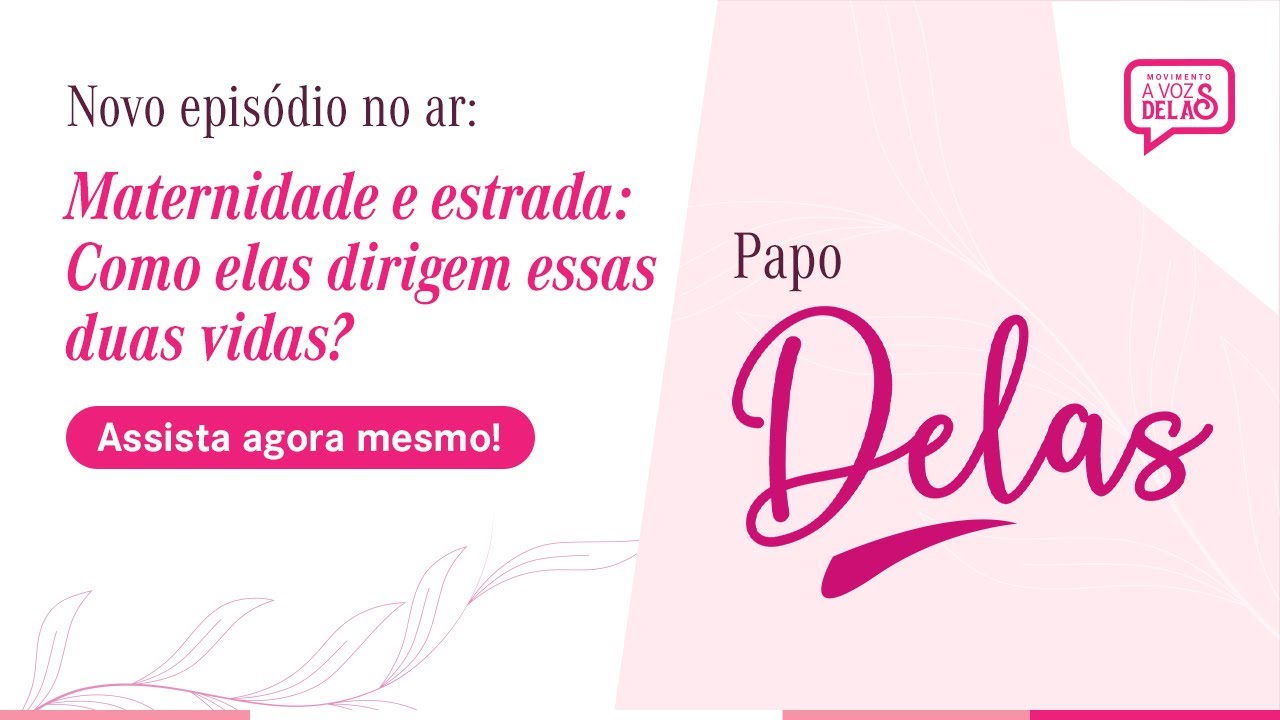 Mulheres motoristas compartilham histórias de maternidade e superação em novo episódio do 